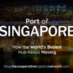 Port of Singapore: How the World’s Busiest Hub Keeps Moving
