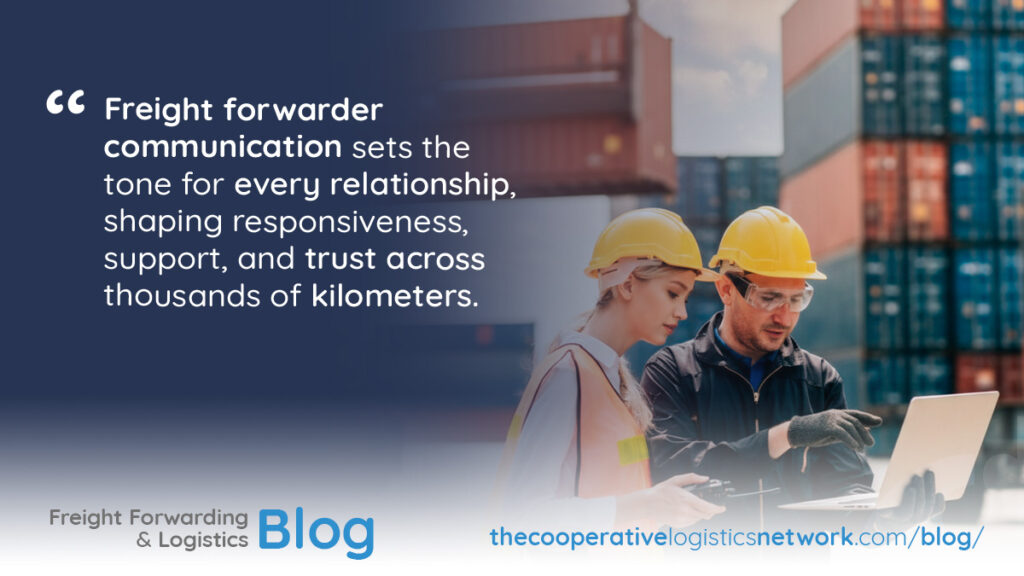 Freight Forwarder Communication in Global Networks