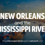 New Orleans and the Mississippi River: Powering U.S. Trade Flows