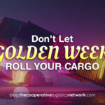 Golden Week Blank Sailings: How to Protect Your Shippers From Rollovers